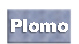 PLOMO