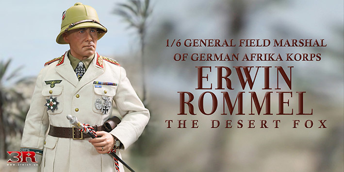 Erwin Rommel-Desert Fox General Field Marshal of German Afrika Korps, 1:6, 3R 