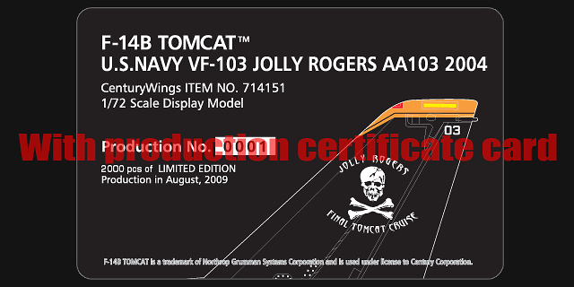 F-14A Tomcat VF-103 AA103 2004, (Final Cruise Version), 1:72, Century Wings 