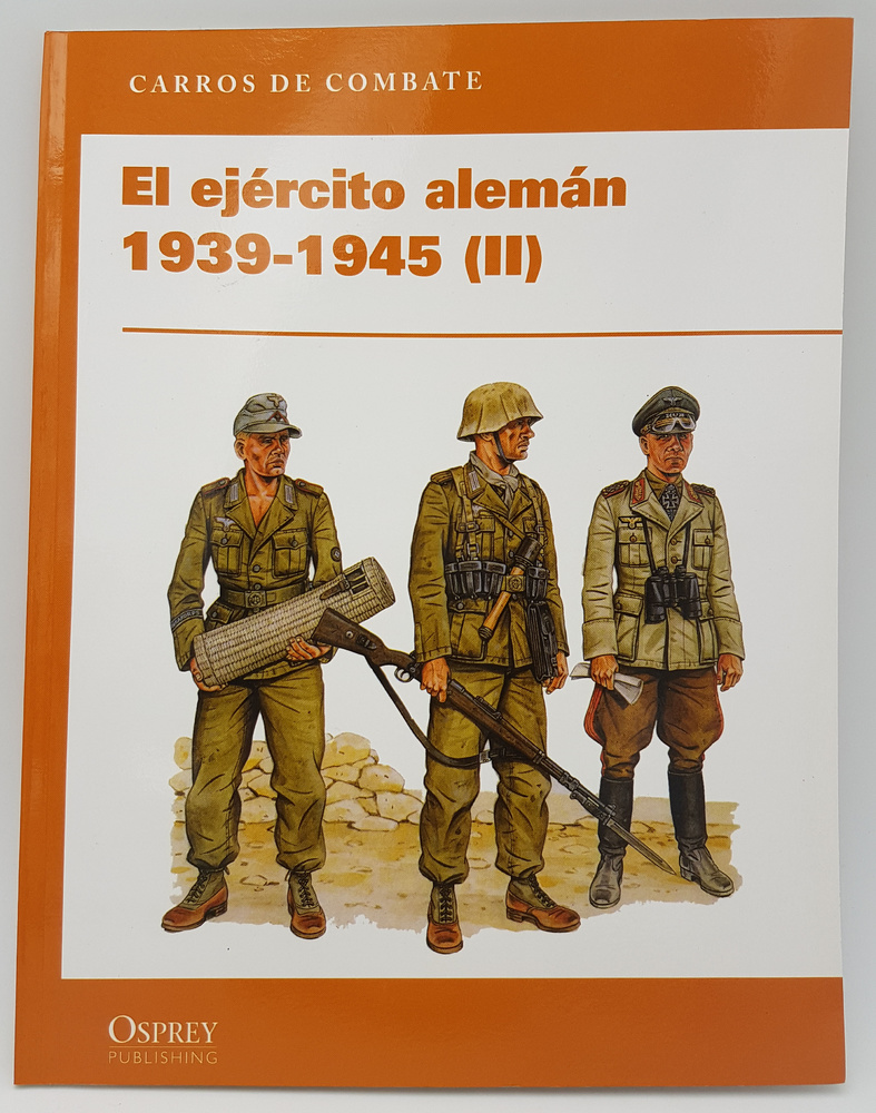 El Ejército Alemán 1939-1945 (libro) 