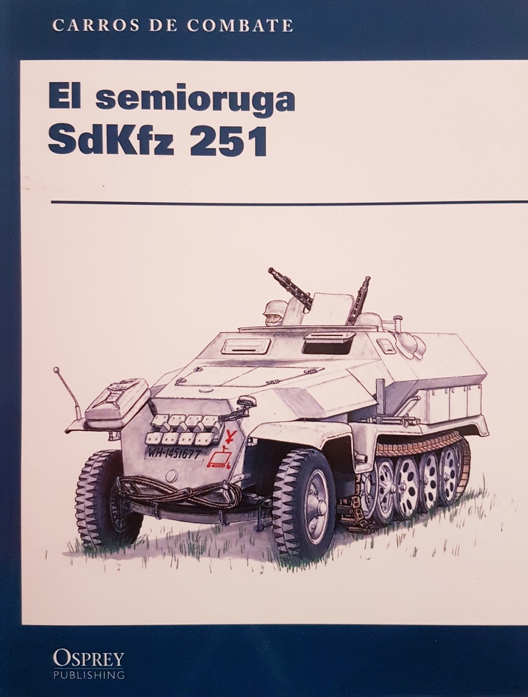 El Semioruga Sdkfz 251 (libro) 