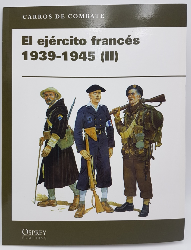 El ejército francés II 1939-1945 (libro) 