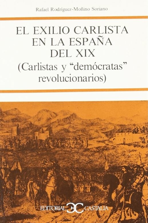 El exilio Carlista en la España del XIX (Libro) 