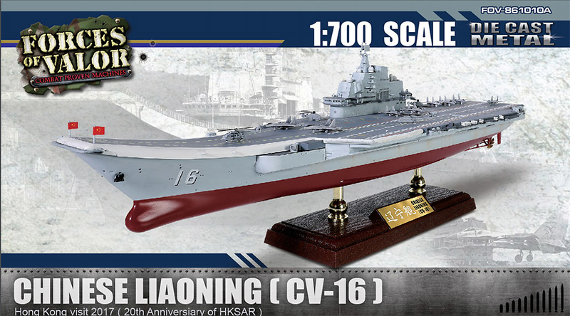 LiaoNing Hong Kong 2017 Forces of Valor 1/700 Scale Chinese aircraft carrier