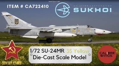 Sukhoi Su-24MR, 35 Yellow, Fuerza Aérea Ucraniana,1:72, Calibre Wings